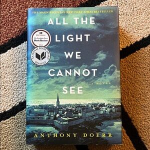 All the Light we Cannot See, by Anthony Doerr